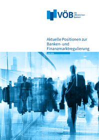 Publikation öffnen: Aktuelle Positionen zur Banken- und Finanzmarktregulierung Juni 2026